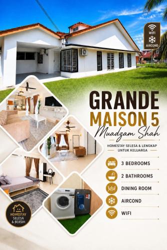 Muadzam Shah House | Homestay Muadzam Shah l GRANDE MAISON 5 l